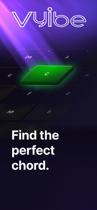 Vyibe — find the perfect chord. A glowing C chord selected on the Vyibe chord grid.
